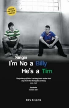 Singin Im No a Billy Hes a Tim by Des Dillon Book