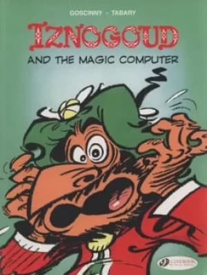 Iznogoud and the magic computer by Goscinny