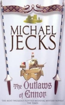 The Outlaws of Ennor by Michael Jecks Paperback