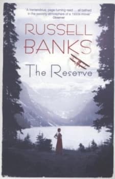 The Reserve by Russell Banks Book