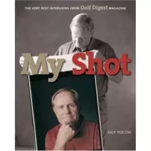 My shot - Guy Yocom - Hardback - Used