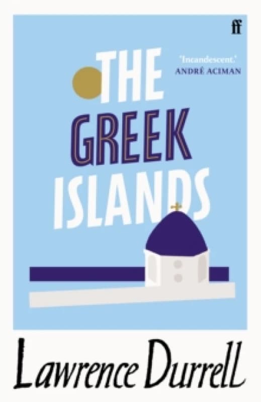 The Greek Islands. Paperback. By Lawrence Durrell Books
