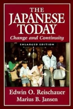 The Japanese Today by Edwin O. Reischauer Paperback