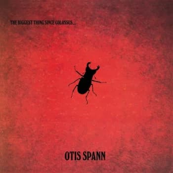 Otis Spann with Fleetwood Mac - The Biggest Thing Since Colossus Vinyl