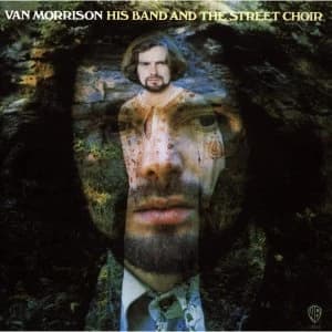 Van Morrison - His Band And The Street Choir Vinyl
