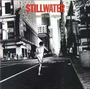 I Reserve the Right by Stillwater CD Album