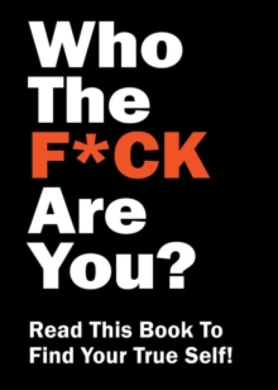 Who the F*ck Are You?. Paperback. By Editors of Chartwell Books Books