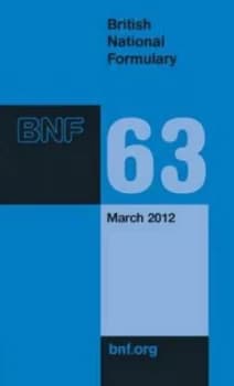 British National Formulary. 63 March 2012 by British Medical Association Paperback