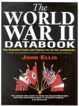 The World War Ii Databook by John Ellis Hardback