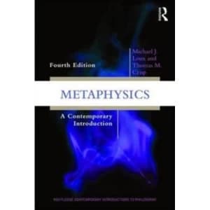 Metaphysics : A Contemporary Introduction