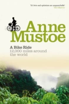 A Bike Ride by Anne Mustoe Paperback
