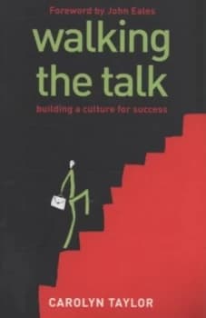 Walking the Talk by Carolyn Taylor Paperback