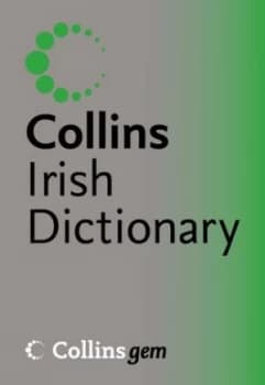 Collins Irish Dictionary by Samus Mac Mathna and Ailbhe Corrin Paperback
