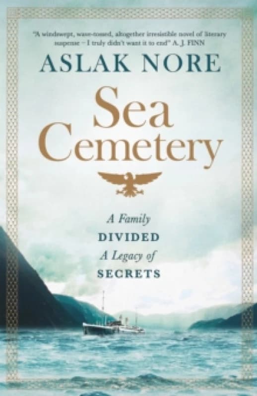 The Sea Cemetery : Secrets and lies in a bestselling Norwegian family drama Hardback
