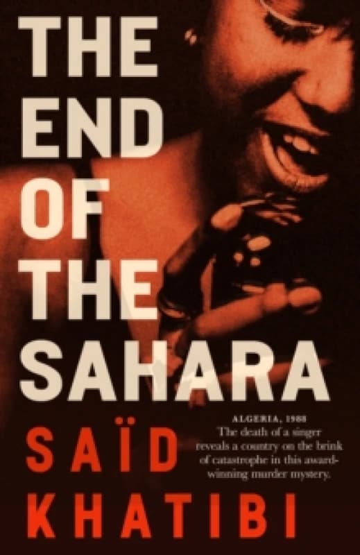 The End of the Sahara Paperback / softback