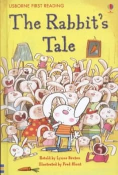 The Rabbits Tale by Lynne Benton and Fred Blunt Hardback