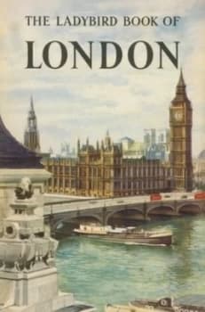 The Ladybird Book of London by John Berry Hardback