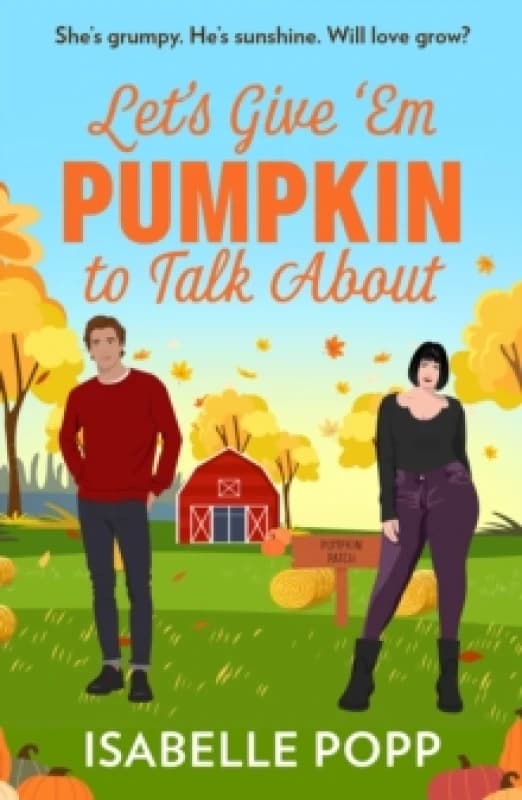 Let's Give 'Em Pumpkin To Talk About Paperback / softback