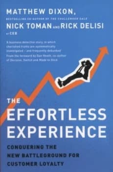 The Effortless Experience by Matthew Dixon Paperback