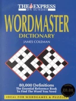Wordmaster by J. a Coleman and Express on Sunday Hardback