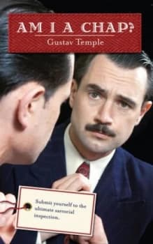 Am I a Chap by Gustav Temple Hardback