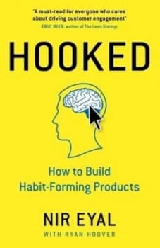 Hooked by Nir Eyal Hardback