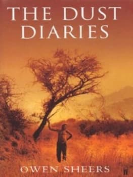 The Dust Diaries by Owen Sheers Hardback