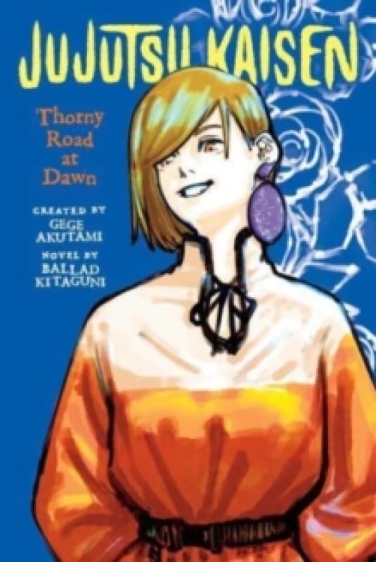 Jujutsu Kaisen: Thorny Road at Dawn Paperback / softback