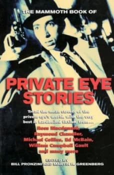 The Mammoth Book of Private Eye Stories by Bill Pronzini Hardback