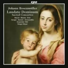 Johann Rosenmuller: Laudate Dominum/Sacred Concertos