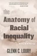 anatomy of racial inequality with a new preface