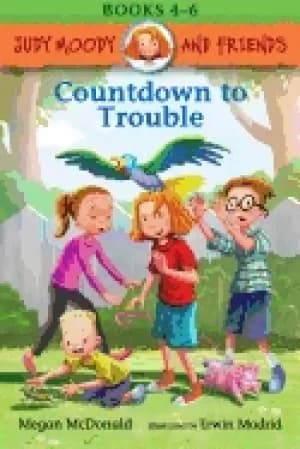 judy moody and friends countdown to trouble