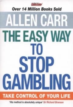 The Easy Way to Stop Gambling by Allen Carr Paperback