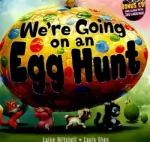 Were going on an egg hunt by Louis Shea