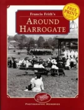Around Harrogate Hardback