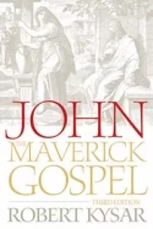 john the maverick gospel third edition