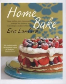 Home Bake by Eric Lanlard Hardback