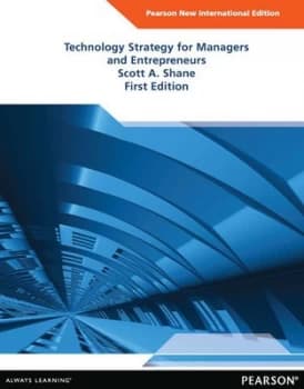 Technology Strategy for Managers and Entrepreneurs by Scott A. Shane Paperback