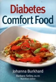 Diabetes Comfort Food by Johanna Burkhard and Barbara Selley Book