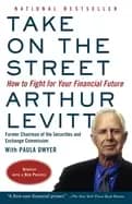 take on the street how to fight for your financial future