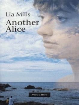 Another Alice by Lia Mills Paperback