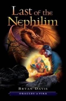 The Last Days of the Nephilim by Mr Bryan Davis Paperback
