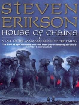 House of Chains by Steven Erikson Book