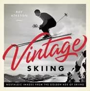 vintage skiing nostalgic images from the golden age of skiing