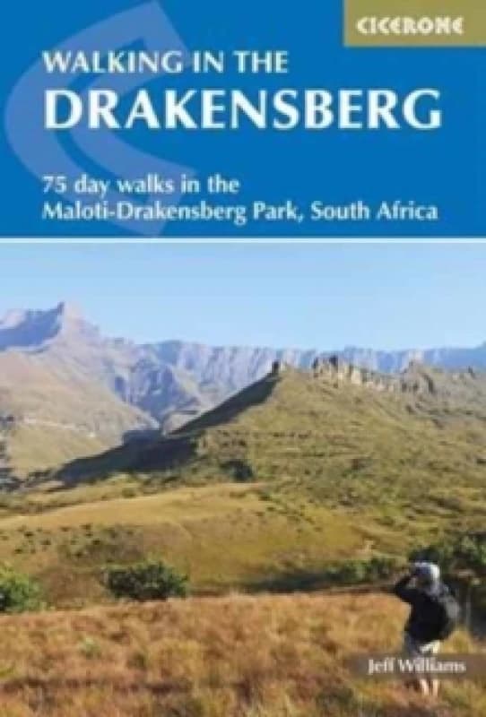 Walking in the Drakensberg : 75 walks in the Maloti-Drakensberg Park Paperback / softback