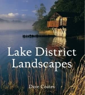 Lake District Landscapes by Dave Coates Hardback