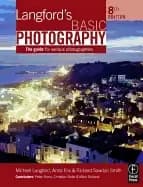langfords basic photography eighth edition the guide for serious photograph