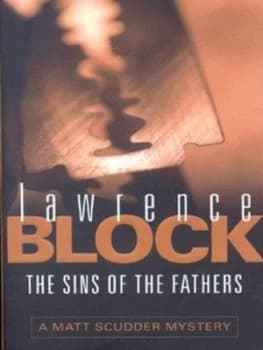 The Sins of the Fathers by Lawrence Block Paperback
