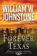 forever texas a thrilling western novel of the american frontier