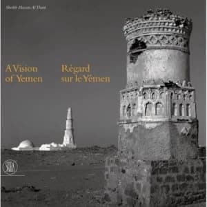 A Vision of Yemen by Nicole De Pontcharra Hardback